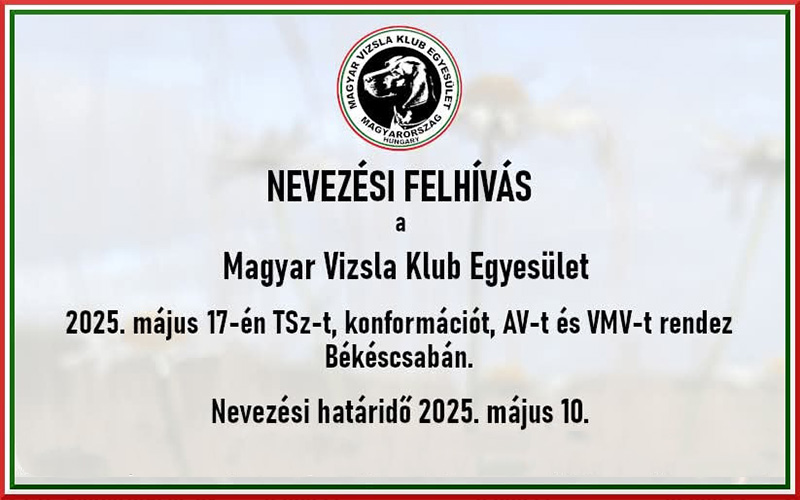 Nevezési felhívás – Békéscsaba TSz, AV, VMV