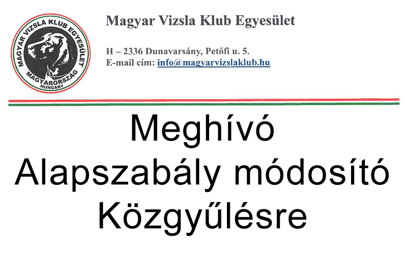 Meghívó Alapszabály módosító Közgyűlésre